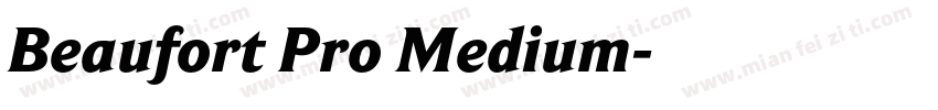 Beaufort Pro Medium字体转换